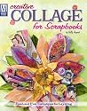 Creative Collage for Scrapbooks Creative Collage for Scrapbooks