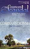 The Guardian's Dilemma (The Steepwood Scandal, #11)