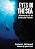 Eyes in the Sea: Adventures...