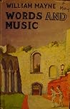 Words and Music by William Mayne