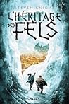 L'héritage des Fels by Steven Knight