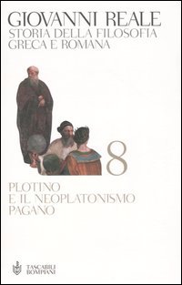 Storia della filosofia greca e romana. Vol. 8: Plotino e il neoplatonismo pagano (Perfect Paperback)