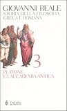 Storia della filosofia greca e romana. Vol. 3: Platone e l'Accademia antica