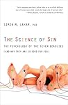 The Science of Sin: The Psychology of the Seven Deadlies