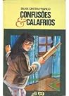 Confusões & Calafrios by Silvia Cintra Franco Confusões & Calafrios by Silvia Cintra Franco