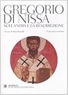 Sull'anima e la resurrezione Sull'anima e la resurrezione