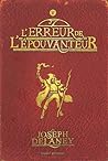 L'erreur de l'épouvanteur by Joseph  Delaney