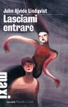 Lasciami entrare by John Ajvide Lindqvist