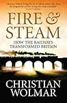 Fire & Steam: How...