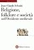 Religione, folklore e società nell'Occidente medievale