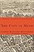 The City In Mind by James Howard Kunstler