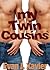 My Twin Cousins