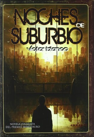 Portada de Noches de suburbio, de Víctor Blanco