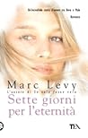 Sette giorni per ...