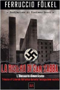 La Risiera di San Sabba