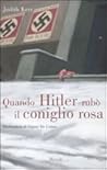 Quando Hitler rubò il coniglio rosa by Judith Kerr Quando Hitler rubò il coniglio rosa by Judith Kerr