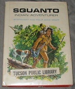 Squanto: Indian Adventurer (Hardcover)