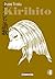 Kirihito (Tome 4)
