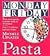 Monday-to-Friday Pasta (Mon...