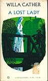 A Lost Lady by Willa Cather