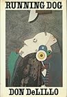 Running Dog by Don DeLillo