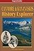 Canmore and Kananaskis History Explorer (SuperGuide)