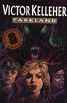 Parkland by Victor Kelleher