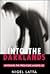 Into the Darklands