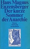 Der kurze Sommer der Anarchie