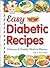 Easy Diabetic  Recipes
