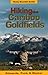 Hiking in the Cariboo Goldf...