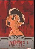 Vampires, Tome 1