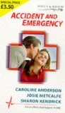 Accident and Emergency: The Spice of Life / Loud and Clear / Casualty of Passion