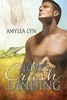 Love's Crash Landing by Amylea Lyn