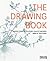 Drawing Book: A Survey of Drawing: The Primary Means of Expression