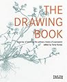 Drawing Book: A Survey of Drawing: The Primary Means of Expression Drawing Book: A Survey of Drawing: The Primary Means of Expression