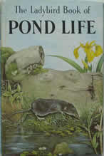 The Ladybird Book of Pond Life