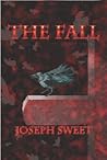 The Fall by Joseph Sweet