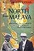 North From Malaya:  Adventure On Five Fronts
