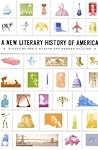 A New Literary History of America by Greil Marcus
