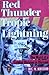 Red Thunder Tropic Lightning: The World of a Combat Division in Vietnam