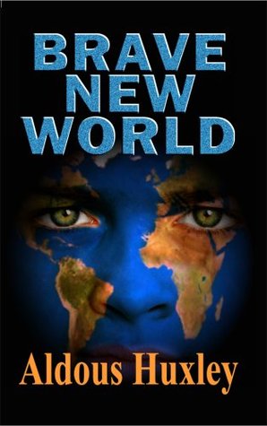 Brave New World
