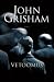 Vetoomus by John Grisham Vetoomus by John Grisham