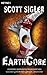 EarthCore by Scott Sigler