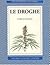 Le droghe