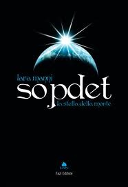 Sopdet - La stella della morte (Hardcover)
