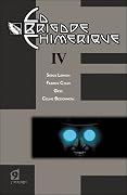 La Brigade Chimérique. Tome 4
