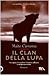 Il clan della lupa (La guerra delle streghe, #1)
