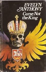 Curse Not the King (Romanov Trilogy, #2)