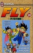 Fly, tome 20: le serment de la lance magique